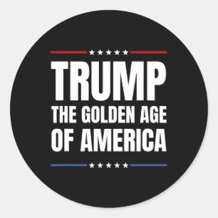 Trump 2025 The Golden Age Of American Classic Round Sticker