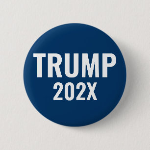 Trump 202X 6 Cm Round Badge