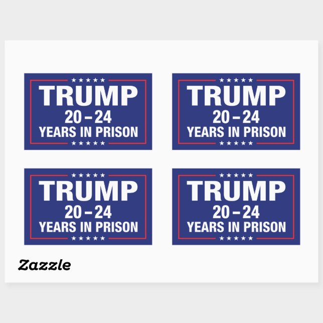 Trump 20 - 24 years in prison - funny anti trump  rectangular sticker (Sheet)