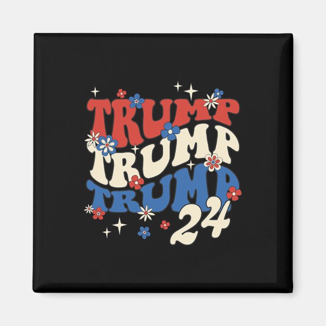 Trump 24 2024 Groovy Retro  Magnet (Front)
