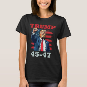 Trump 45-47 Bold Presidential Design For Trump Sup T-Shirt