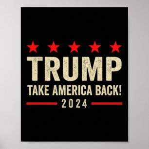 Trump 45 47 (on Byck) Take America Ck Usa Trump 20 Poster
