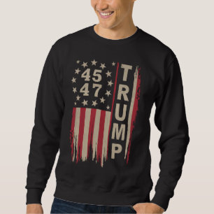 Trump 45 47 Vintage Retro America USA Flag Sweatshirt