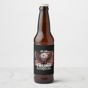 Trump 45th 47th President Flag 2025 Eagle America Beer Bottle Label