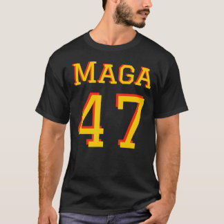 Trump 47 MAGA t shirt