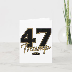 Trump 47 Trump 2024 Republican Conservative 47 Tru Card