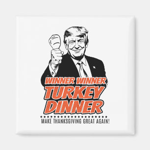 Trump 47th President Thanksgiving Winner Turkey Di Magnet