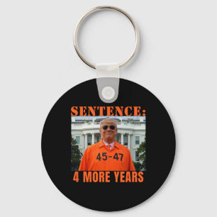 Trump 4 More Years Sentence 45 47 White House Dadd Key Ring