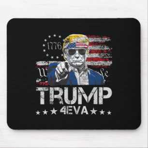 Trump 4eva 4th Of July Forever Love President We T Mouse Pad