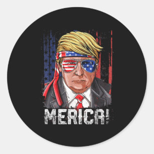 Trump 4th Of July Merica Men Women Usa American Fl Classic Round Sticker