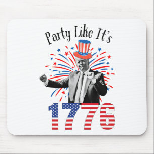 Trump 4th Of July Party Like It’s 1776 Independenc Mouse Pad
