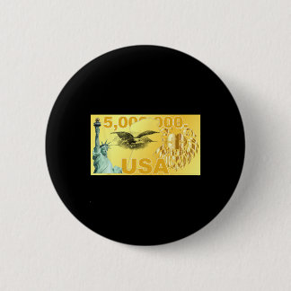 Trump 5 Million Dollar Wealthy Migrant American Go 6 Cm Round Badge