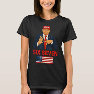 Trump 67 Meme Six Seven Funny Election Costume T-Shirt