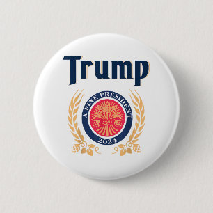 Trump A Fine President 2024 6 Cm Round Badge