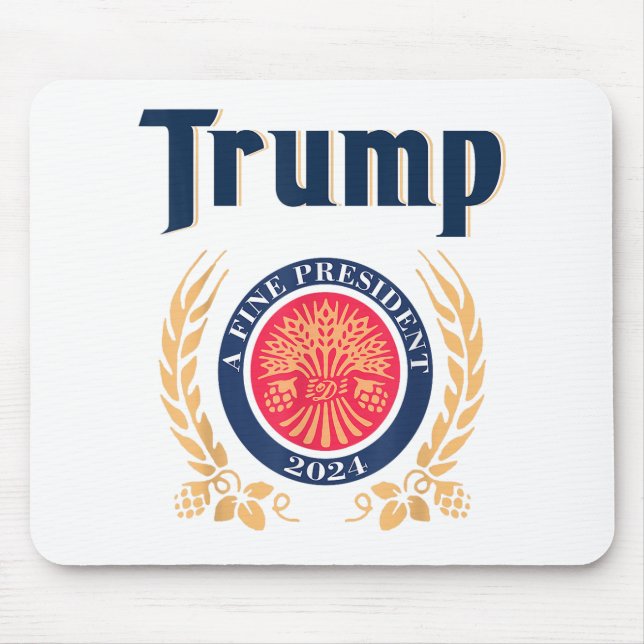 Trump A Fine President 2024 Mouse Pad (Front)
