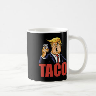 Trump Always Chickens Out Funny Taco Joke Retro St Coffee Mug