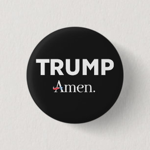 Trump Amen 3 Cm Round Badge