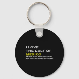 Trump America Gulf Of Mexico President Trump Gulf Key Ring