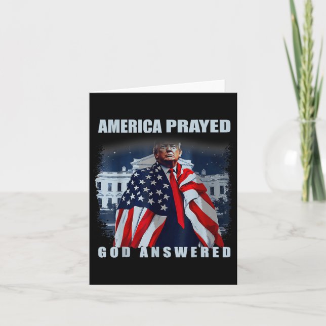 Trump America Prayed God Answered  Card (Front)