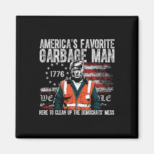 Trump America's Favourite Garbage Man Trump In Tra Magnet