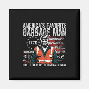 Trump America's Favourite Garbage Man Trump In Tra Magnet