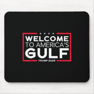 Trump America's Gulf Mexico President Trump 2025 A Mouse Pad