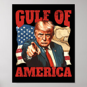 Trump America's Gulf Mexico President Trump 2025 Poster