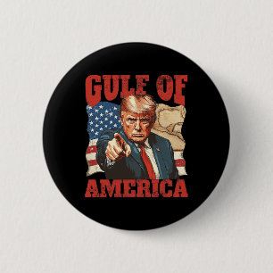 Trump America's Gulf Mexico President Trump 2  6 Cm Round Badge