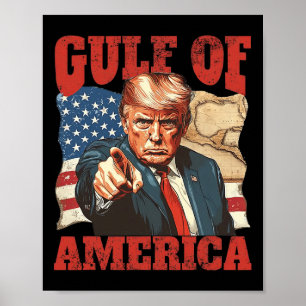 Trump America's Gulf Mexico President Trump 4  Poster