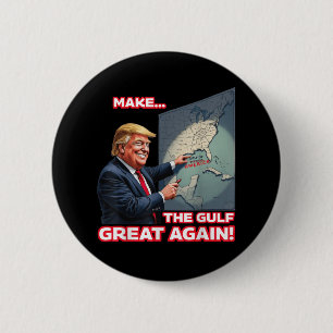 Trump Americas Gulf Mexico President Trump  6 Cm Round Badge