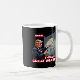 Trump Americas Gulf Mexico President Trump Coffee Mug