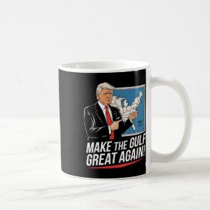 Trump America's Gulf Mexico President Trump Gulf A Coffee Mug