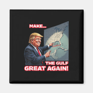 Trump Americas Gulf Mexico President Trump  Magnet