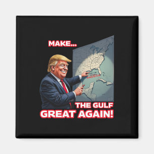 Trump America's Gulf Mexico President Trump Magnet