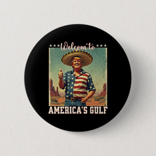 Trump America's Gulf Mexico President Trump Sombre 6 Cm Round Badge