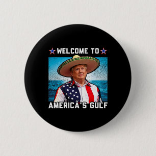 Trump America's Gulf Mexico President Trump Sombre 6 Cm Round Badge
