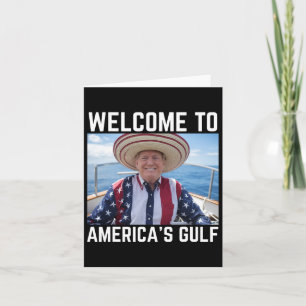 Trump America's Gulf Mexico President Trump Sombre Card