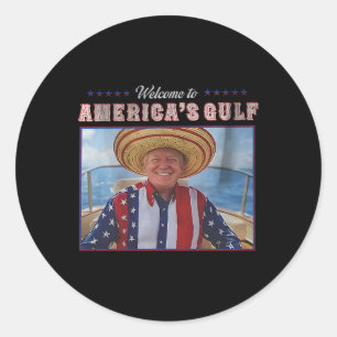 Trump America's Gulf Mexico President Trump Sombre Classic Round Sticker