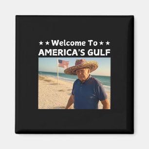Trump America's Gulf Mexico President Trump Sombre Magnet