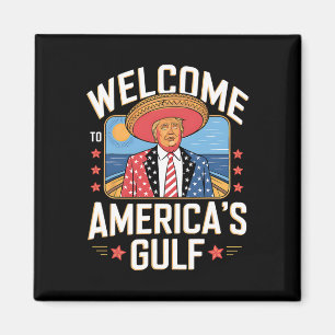 Trump America's Gulf Mexico President Trump Sombre Magnet