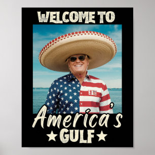 Trump America's Gulf Mexico President Trump Sombre Poster