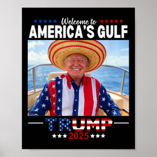 Trump America's Gulf Mexico President Trump Sombre Poster