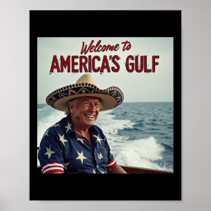 Trump America's Gulf Mexico President Trump Sombre Poster