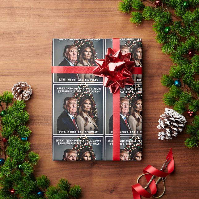 Trump and Wife "Who Gives a F*ck" Christmas Wrapping Paper (Holiday Gift)