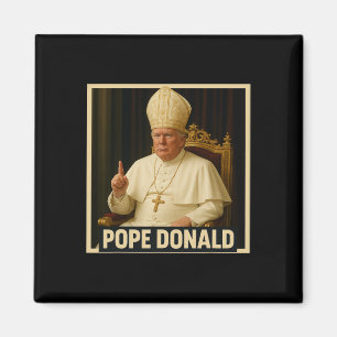 Trump As Vatican Church Pope Trump Funny Vatican C Magnet