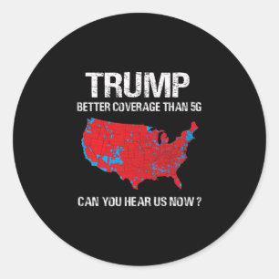 Trump Better Coverage Than 5g Funny Electoral Map Classic Round Sticker