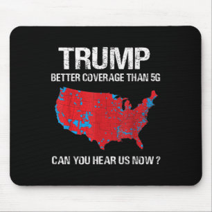 Trump Better Coverage Than 5g Funny Electoral Map  Mouse Pad