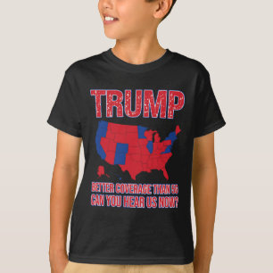 Trump Better Coverage Than 5g Political Map  T-Shirt