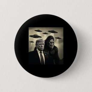 Trump Bigfoot Ufo Alien Encounter Conspiracy Funny 6 Cm Round Badge