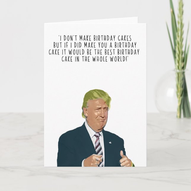 Trump birthday cake card (Front)